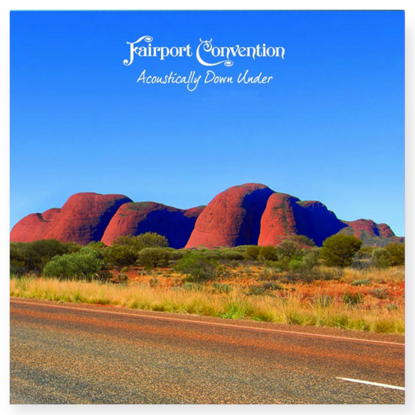 Fairport Convention - Acoustically Down Under 1996 - Vinyl